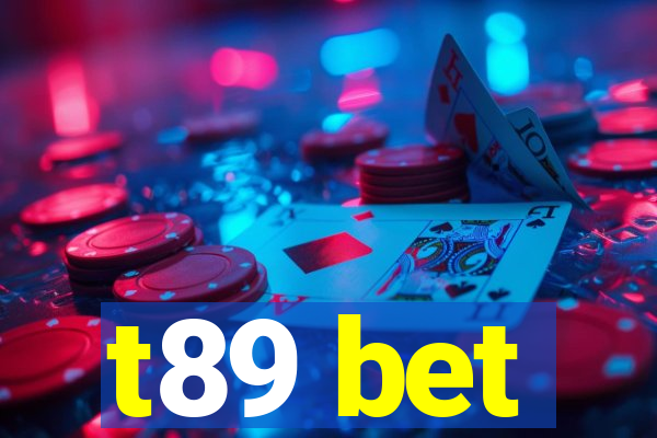 t89 bet